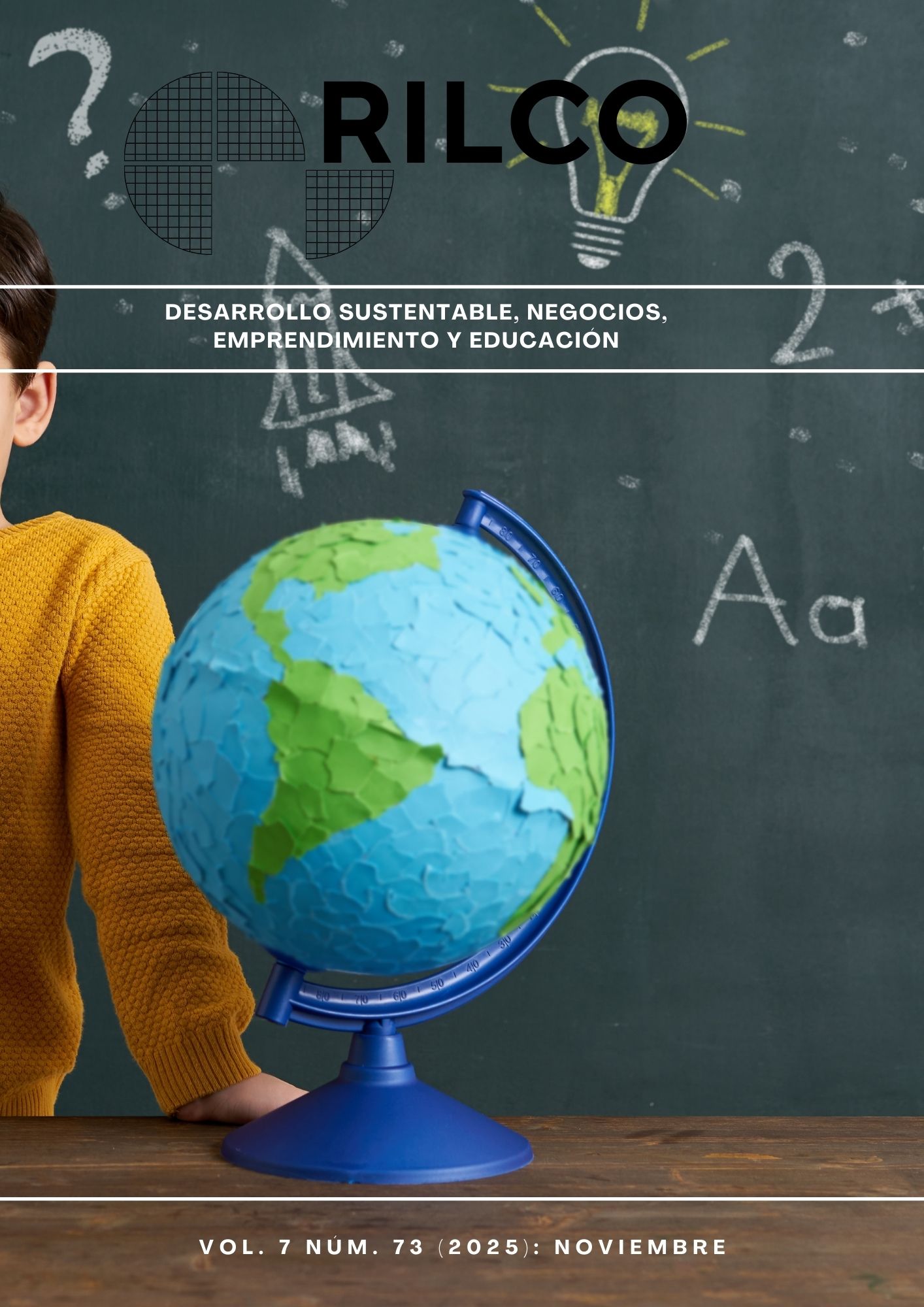 					Ver Vol. 7 Núm. 73 (2025): Noviembre
				